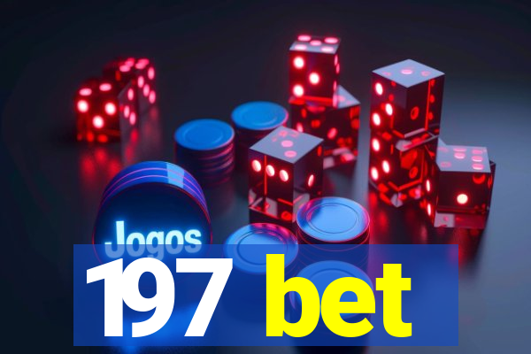 197 bet